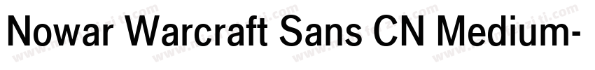 Nowar Warcraft Sans CN Medium字体转换